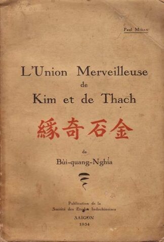 L’UNION MERVEILLEUSE DE KIM ET DE THACH.